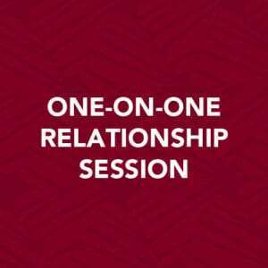 One-on-one Relationship Session